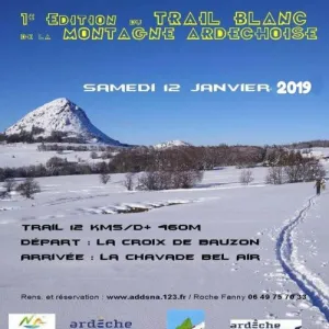 Trail Blanc de la Montagne Ardéchoise
