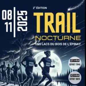 Trail Nocturne des Lacs du Bois de l'Epinay