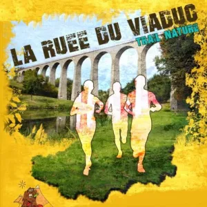 La Ruée du Viaduc