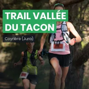 Trail Vallée du Tacon