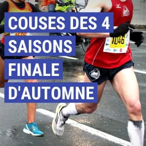 Courses des 4 Saisons Finale d'Automne