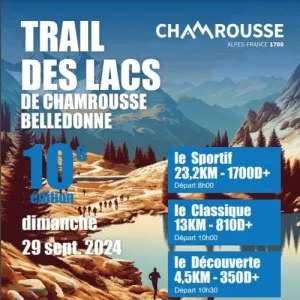 Trail des Lacs de Chamrousse - Belledonne