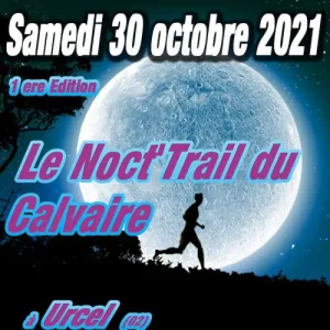 Le Noct'Trail du Calvaire