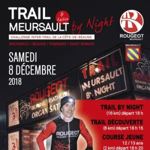 Trail Meursault by Night