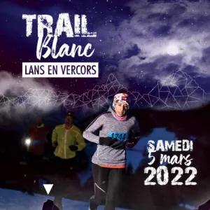 Trail Blanc de Lans en Vercors