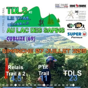 Le Trail déraille au Lac des Sapins