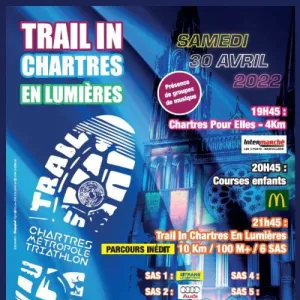 Trail In Chartres en Lumières