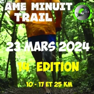Ame Minuit Trail