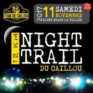 Night Trail du Caillou