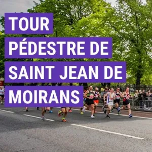 Tour Pédestre de Saint Jean de Moirans