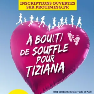 A Bou(t) de souffle pour Tiziana