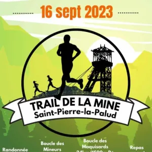 Le Trail de la Mine