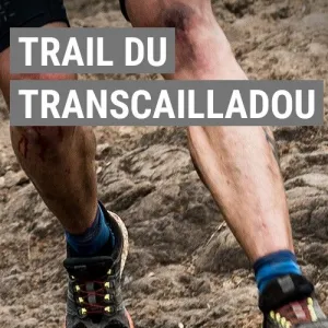 Trail du Transcailladou