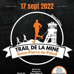 Le Trail de la Mine