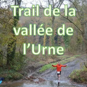 Trail de la Vallée de l'Urne