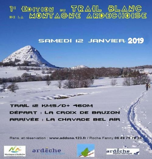 Trail Blanc de la Montagne Ardéchoise