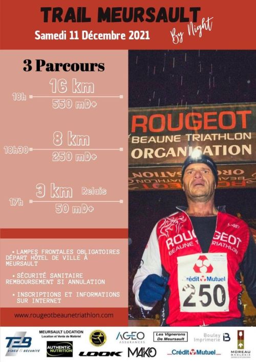 Trail Meursault by Night