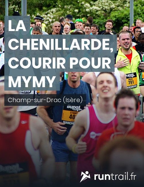 La Chenillarde, courir pour Mymy