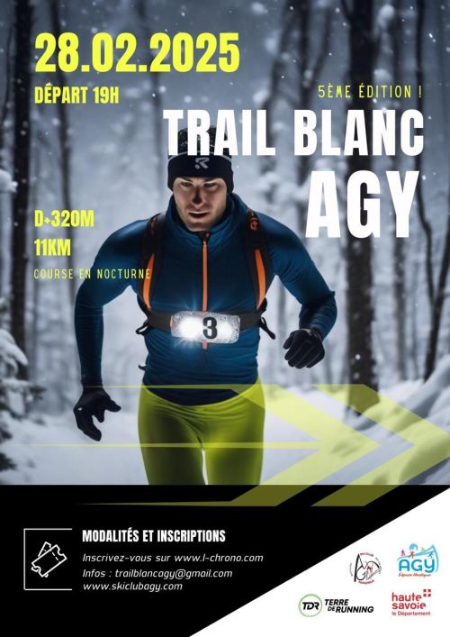 Trail Blanc d'Agy