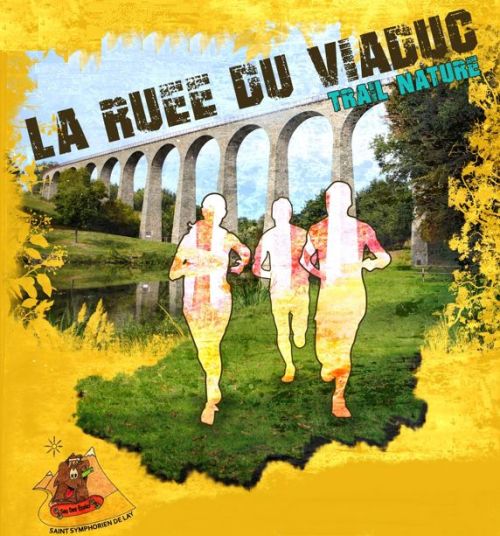 La Ruée du Viaduc