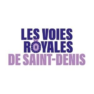Les Voies Royales de Saint-Denis