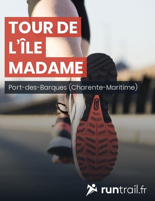 Tour de l’île Madame