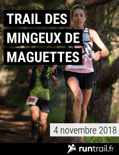 Trail des Mingeux de Maguettes