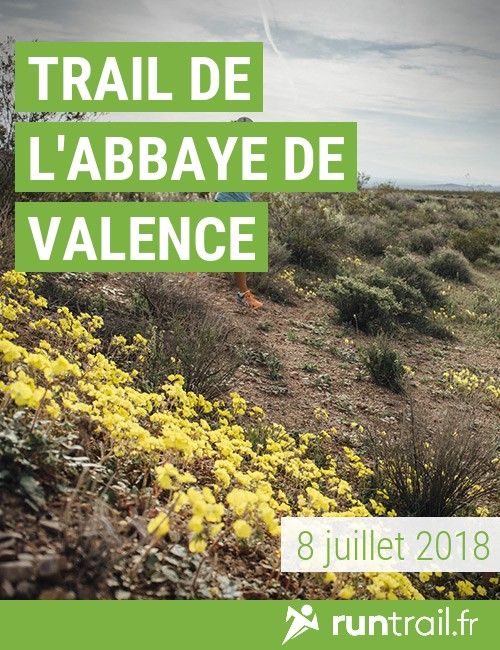 Trail de l'Abbaye de Valence