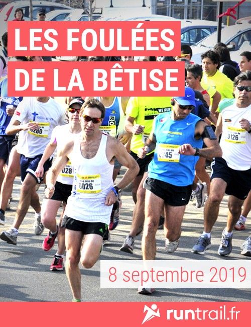 Les Foulées de la Bêtise