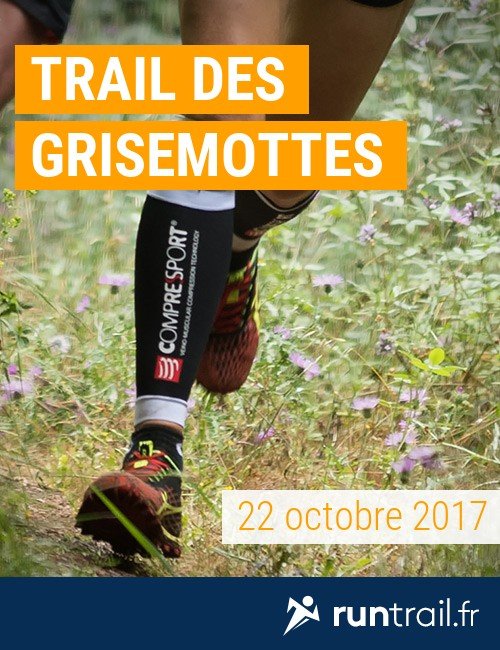 Trail des Grisemottes