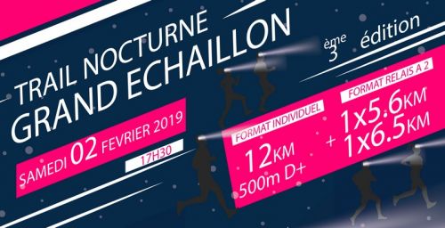 Trail Nocturne du Grand Echaillon