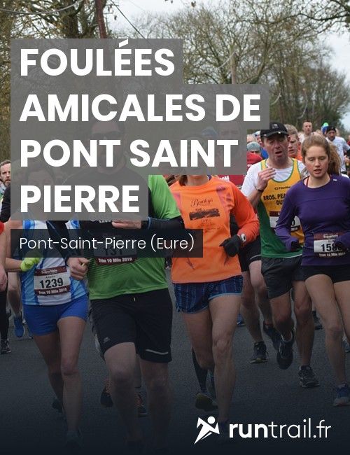 Foulées Amicales de Pont Saint Pierre