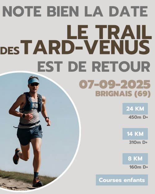 Trail des Tard Venus