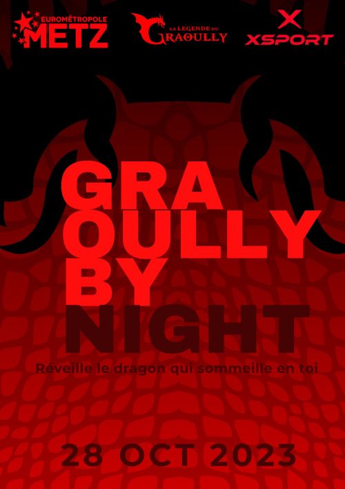 La Légende du Graoully by Night