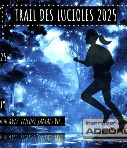 Trail des Lucioles
