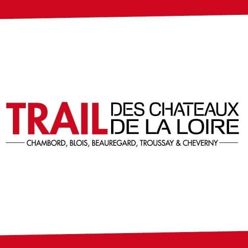 Trail des Châteaux de la Loire