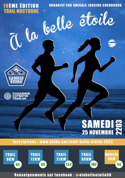 Trail à la Belle Etoile